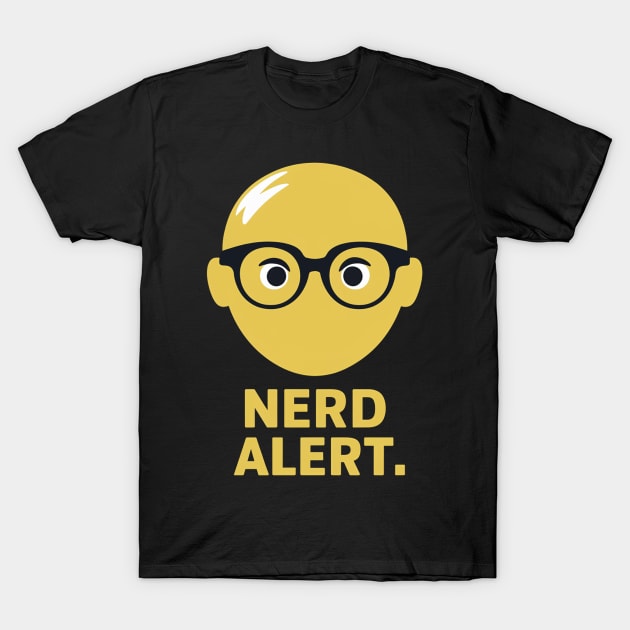 Nerd Alert T-Shirt by Moulezitouna